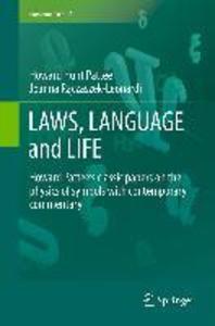 LAWS LANGUAGE and LIFE