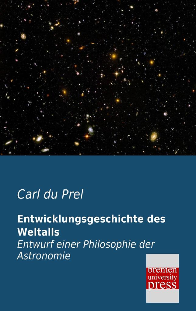Entwicklungsgeschichte des Weltalls
