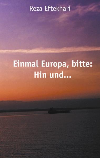 Image of Einmal Europa bitte: Hin und ...