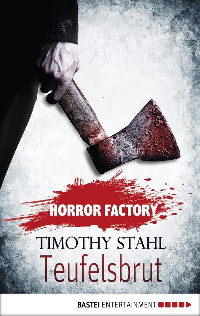 Horror Factory 04 - Teufelsbrut