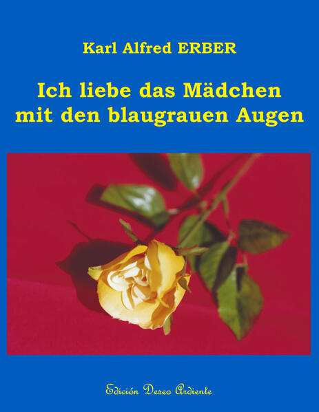 Image of Ich liebe das Mädchen mit den blaugrauen Augen