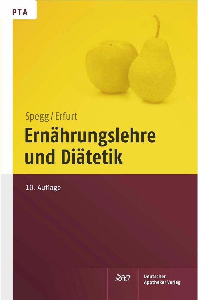 Ernährungslehre und Diätetik - Dorothea Erfurt