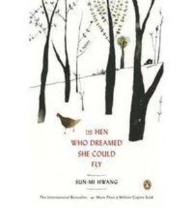 The Hen Who Dreamed She Could Fly Sun-Mi Hwang - Bild 3
