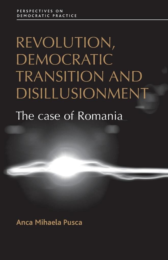 Revolution democratic transition and disillusionment