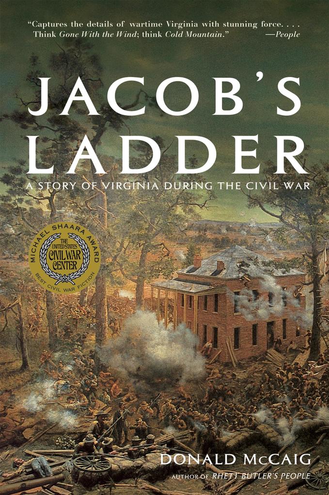 Jacob‘s Ladder: A Story of Virginia During the War