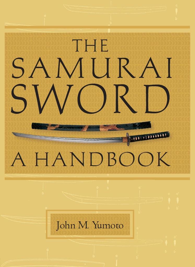 Samurai Sword - John M. Yumoto