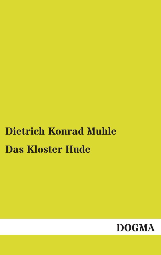 Das Kloster Hude