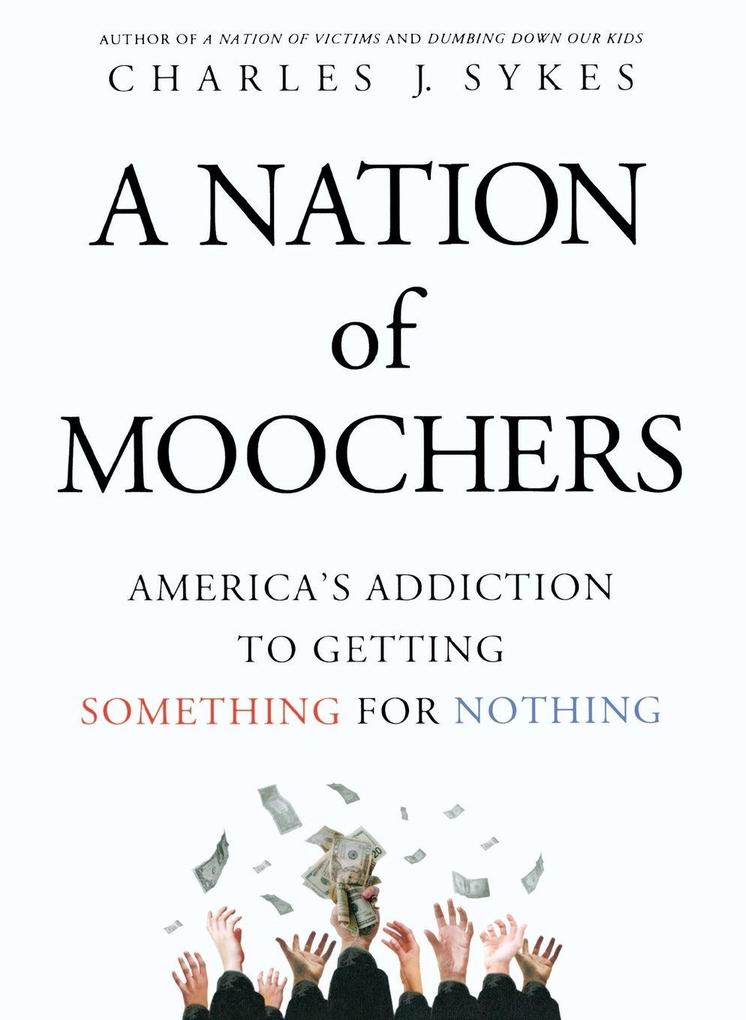 Nation of Moochers