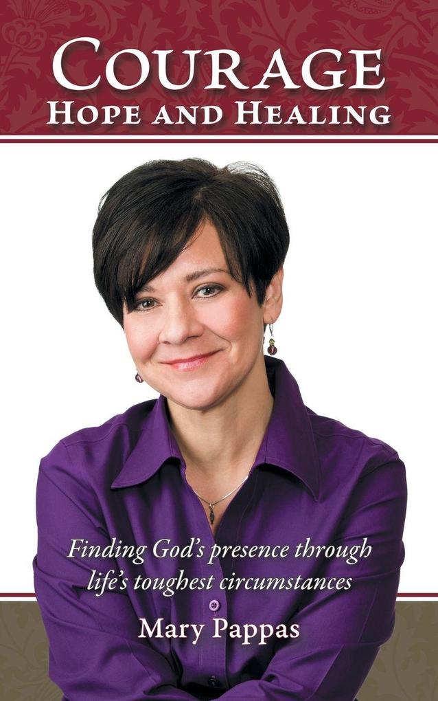 Courage Hope and Healing