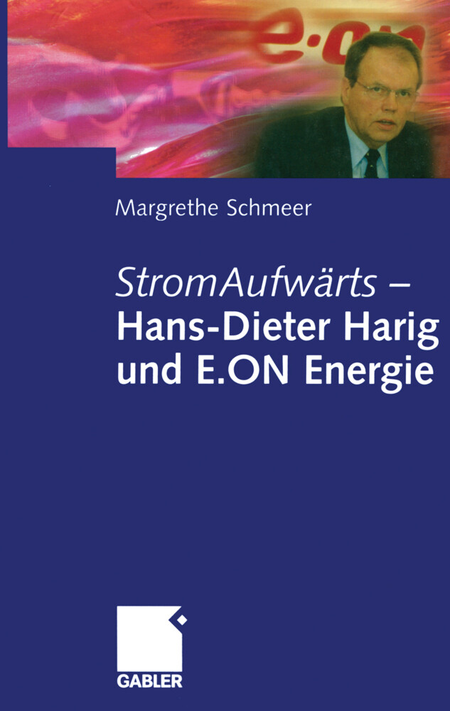 StromAufwärts ' Hans-Dieter Harig und E.ON Energie - Margrethe Schmeer