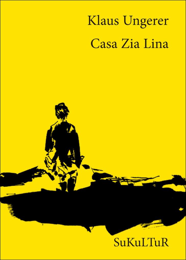Casa Zia Lina - Klaus Ungerer
