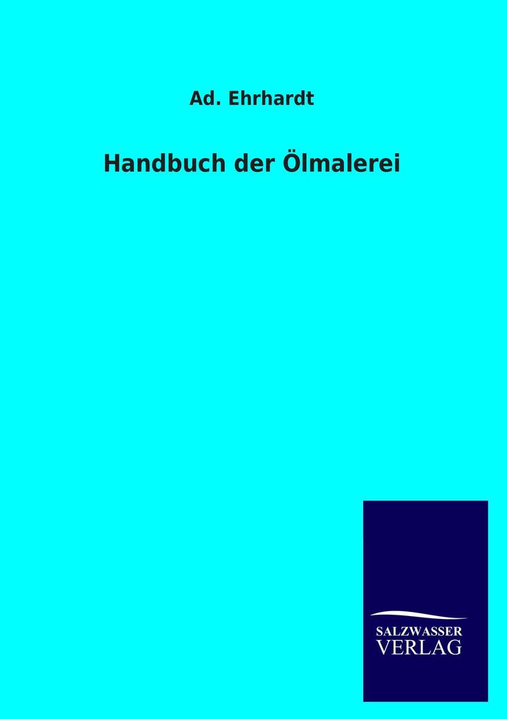 Handbuch der Ölmalerei