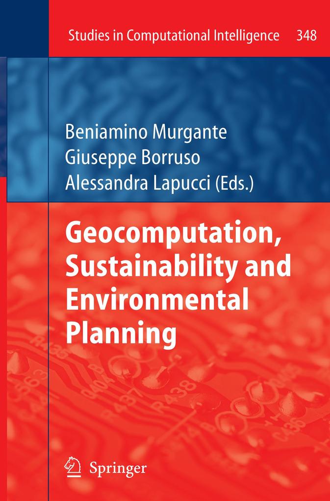 Geocomputation Sustainability and Environmental Planning