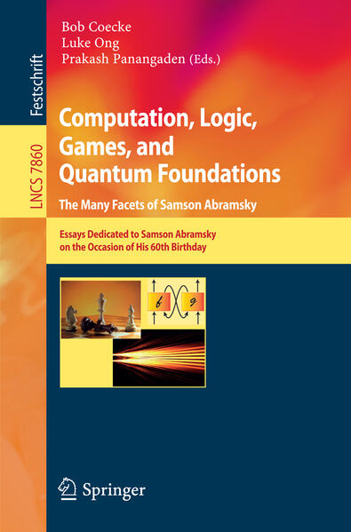 Computation Logic Games and Quantum Foundations - The Many Facets of Samson Abramsky