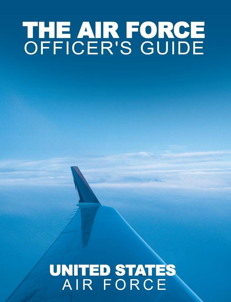 The Air Force Officer‘s Guide