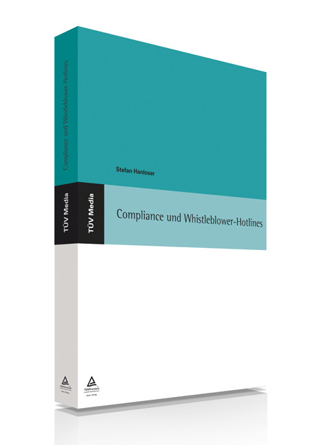 Compliance und Whistleblower-Hotlines als eBook Download von Stefan Hanloser - Stefan Hanloser