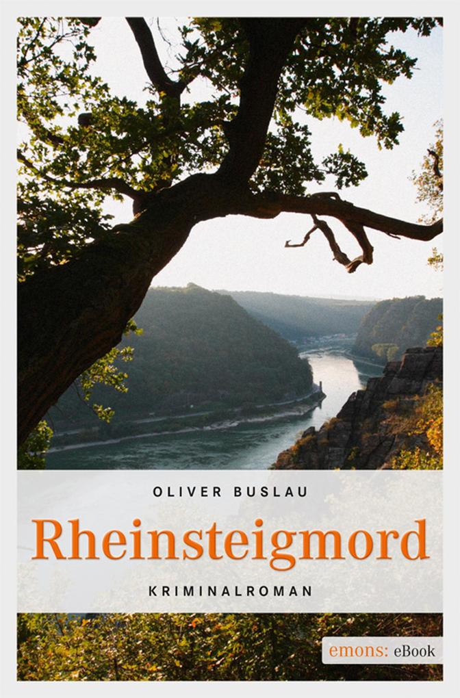 Rheinsteigmord - Oliver Buslau