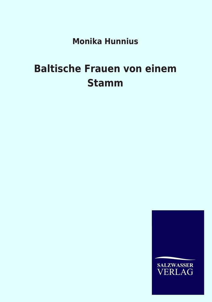 Baltische Frauen von einem Stamm