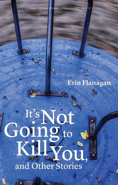 It‘s Not Going to Kill You and Other Stories