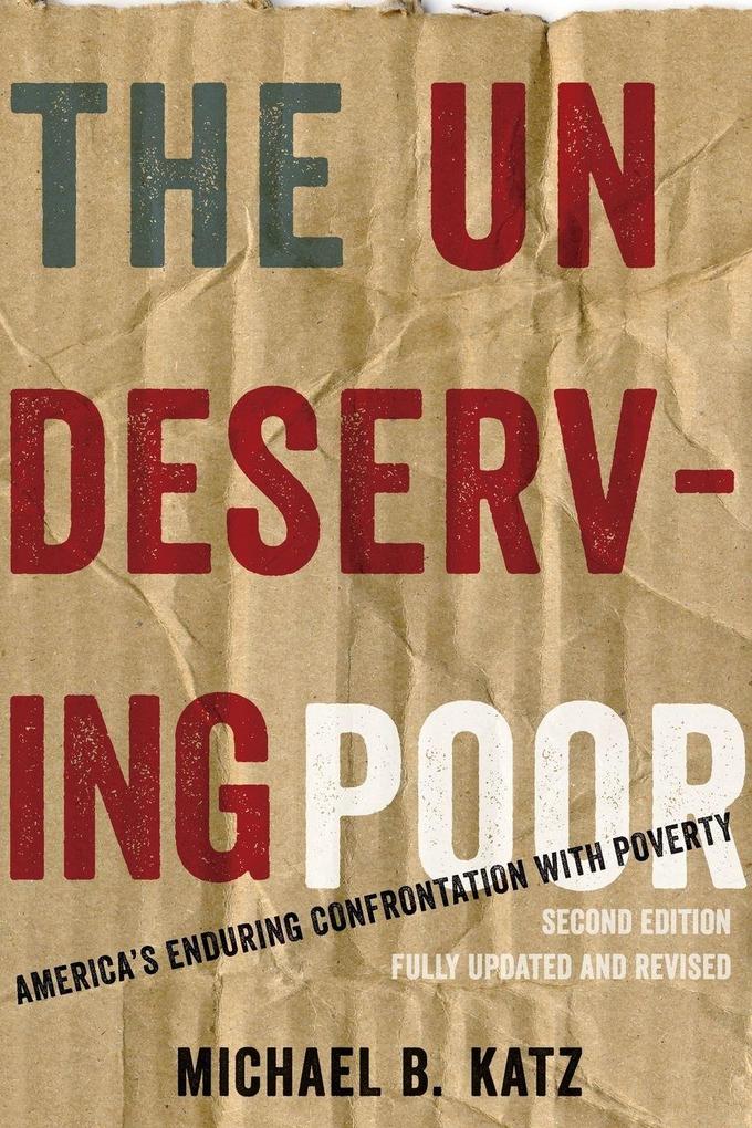 Undeserving Poor