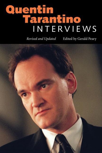 Quentin Tarantino: Interviews Revised and Updated