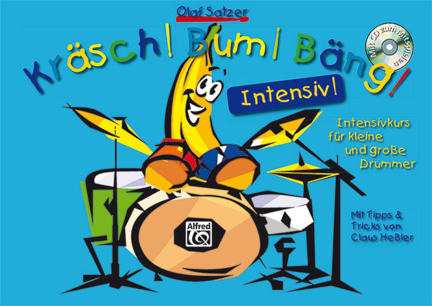 Alfred Music Publishing G Kräsch! Bum! Bäng! Intensiv!