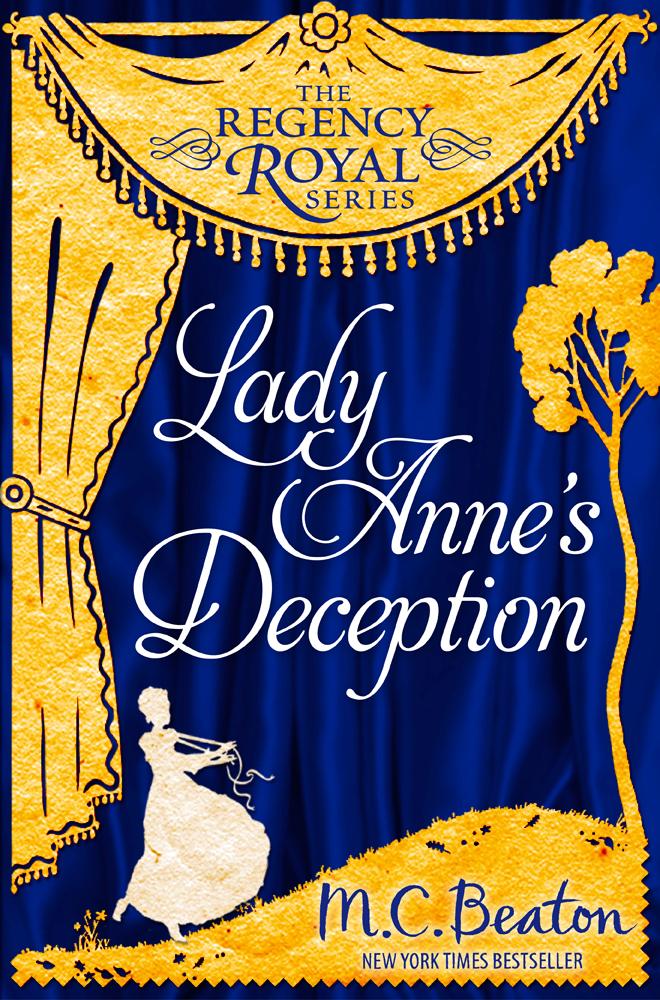 Lady Anne‘s Deception