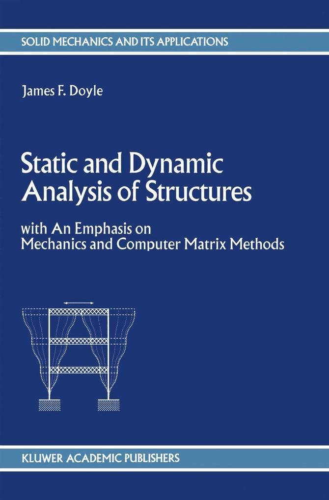 Static and Dynamic Analysis of Structures