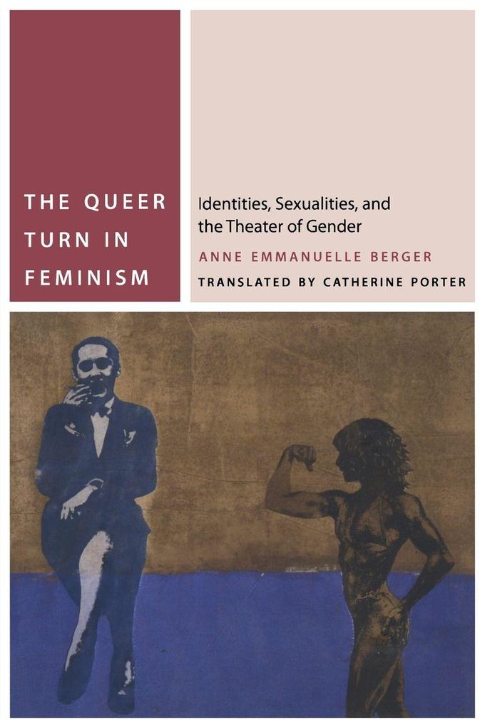 The Queer Turn in Feminism