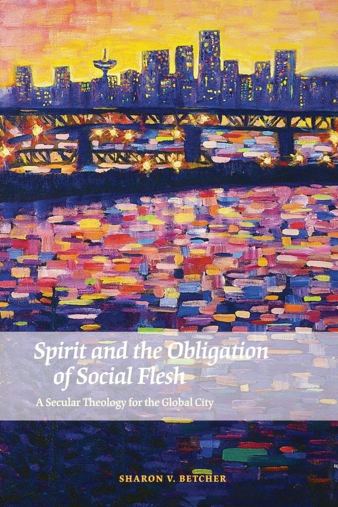 Spirit and the Obligation of Social Flesh