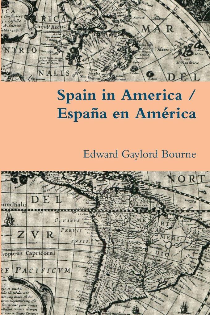 Spain in America / España en América