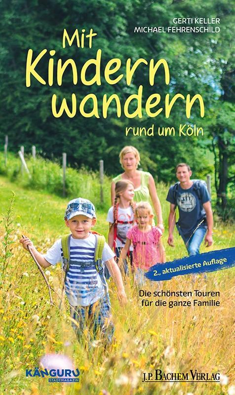Mit Kindern wandern - Gerti Keller/ Michael Fehrenschild
