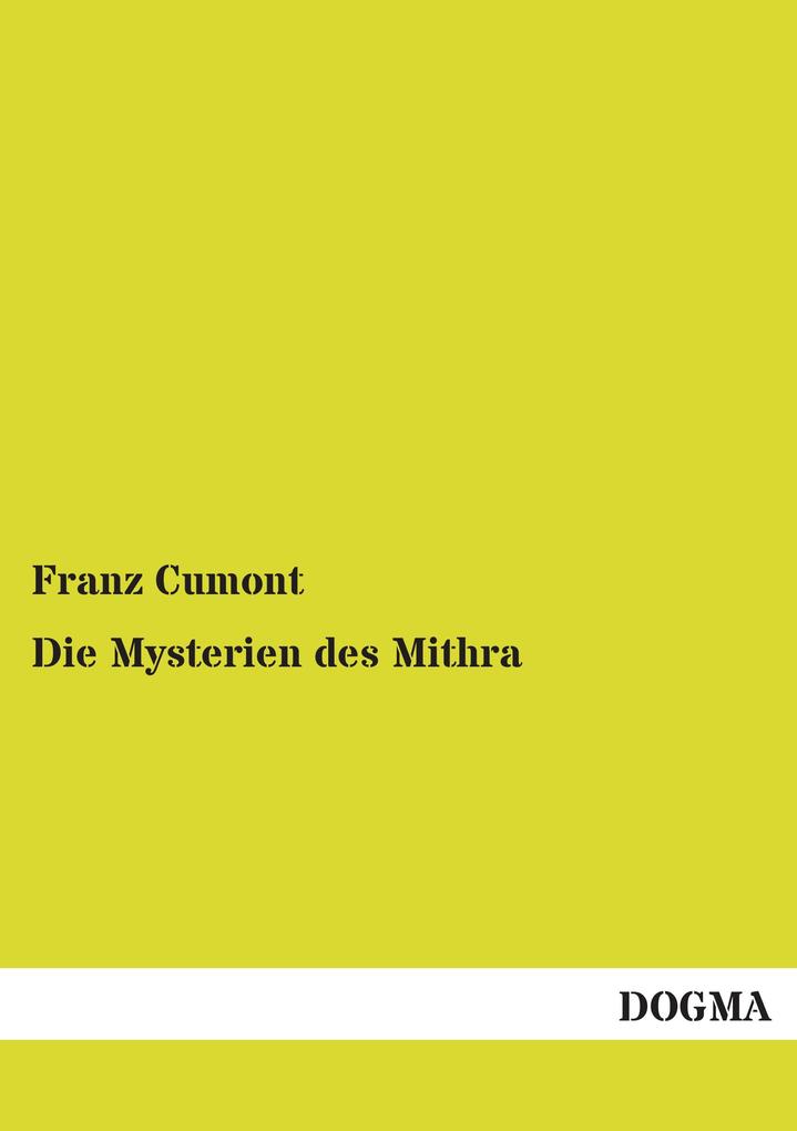 Die Mysterien des Mithra