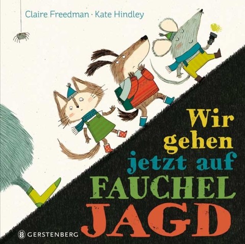 Image of Wir gehen jetzt auf Fauchel Jagd