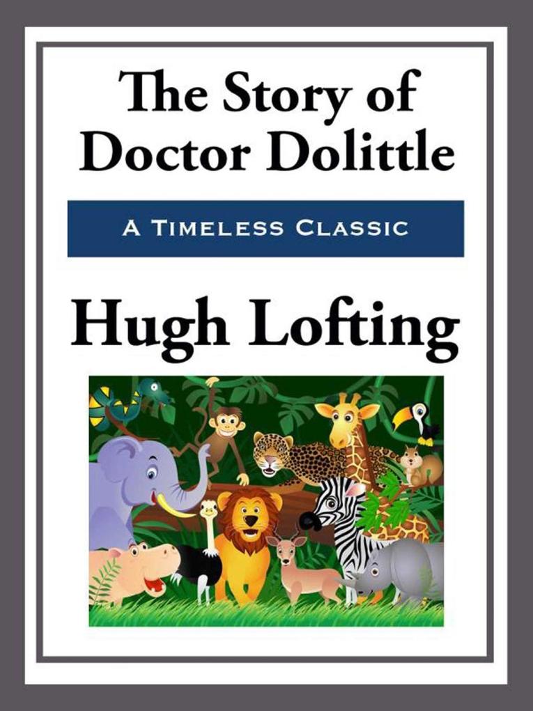 The Story of Doctor Doolittle