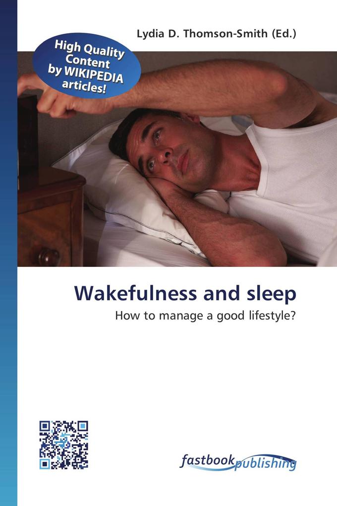 Wakefulness and sleep