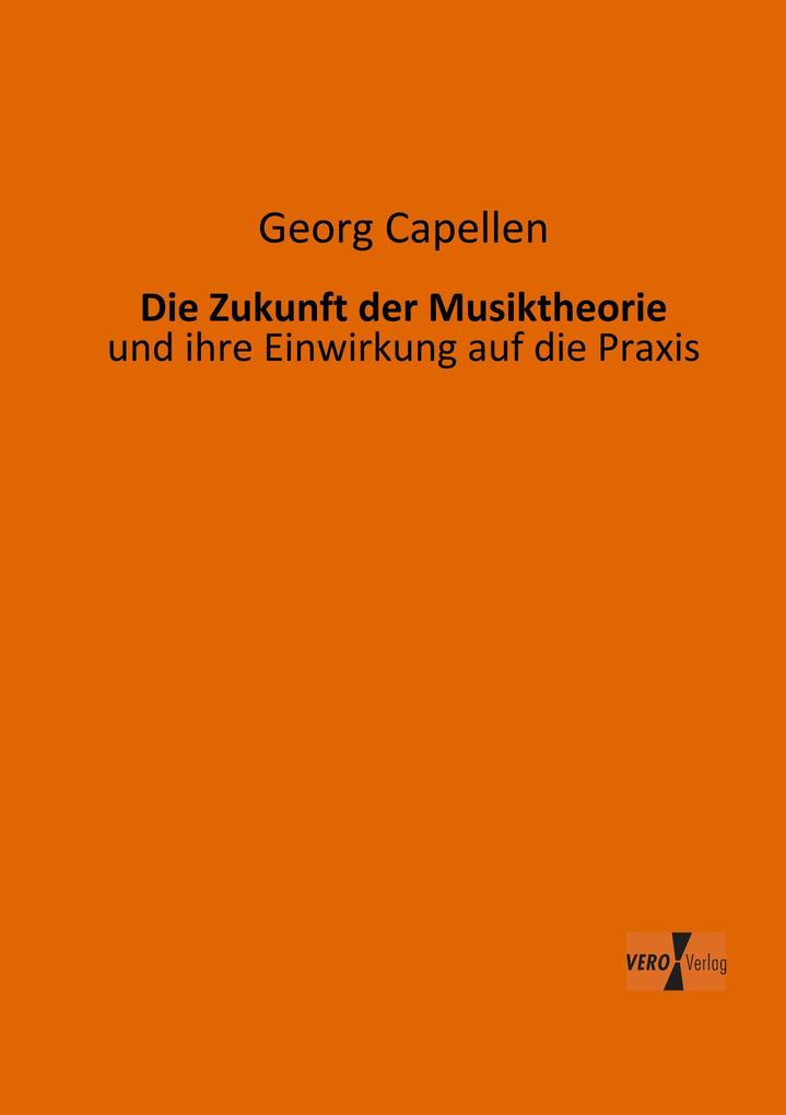Die Zukunft der Musiktheorie