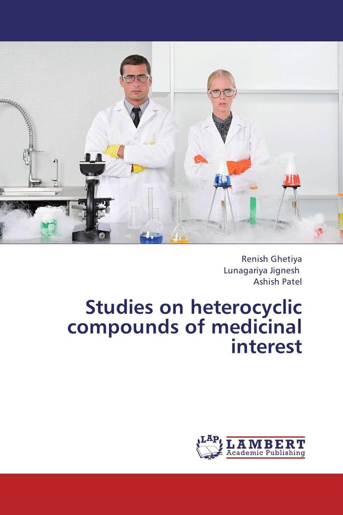 Studies on heterocyclic compounds of medicinal interest