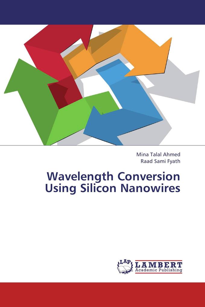 Wavelength Conversion Using Silicon Nanowires