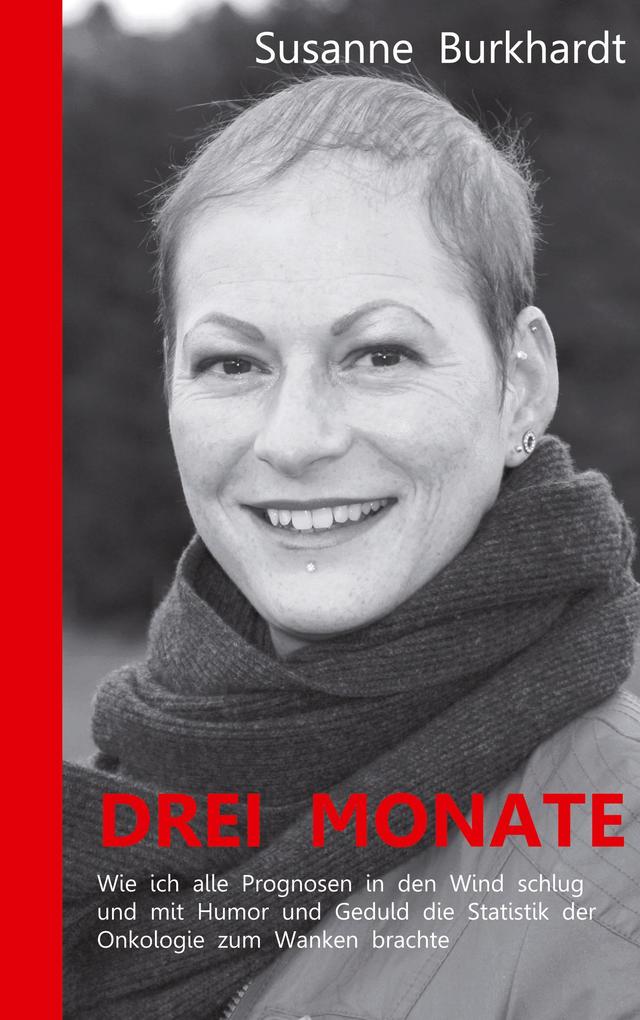 Drei Monate