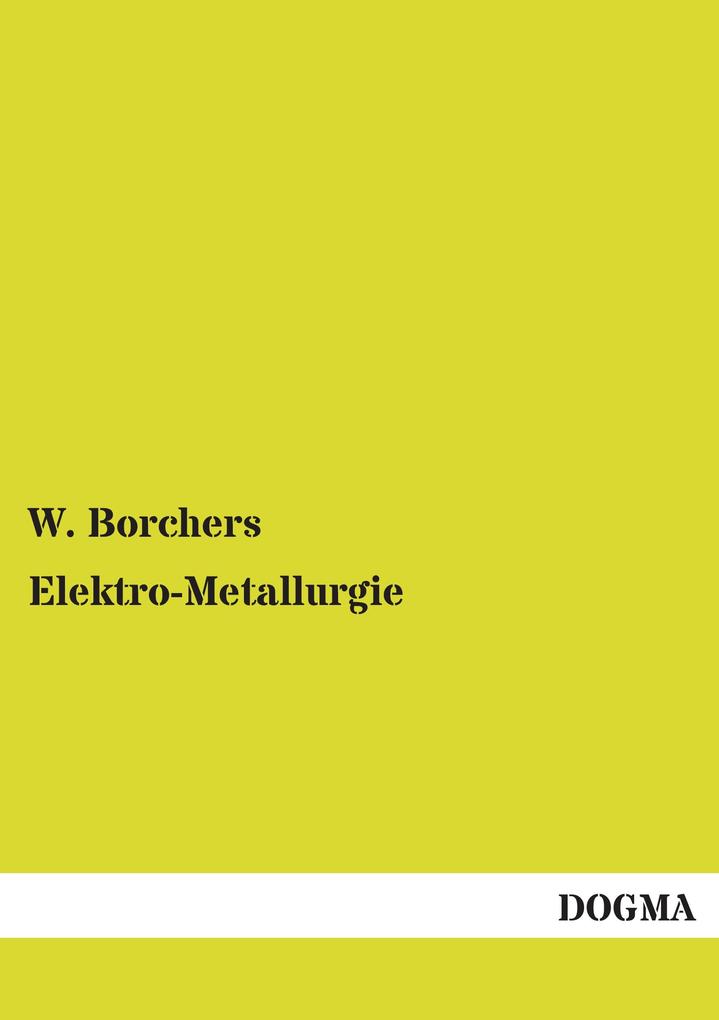 Elektro-Metallurgie