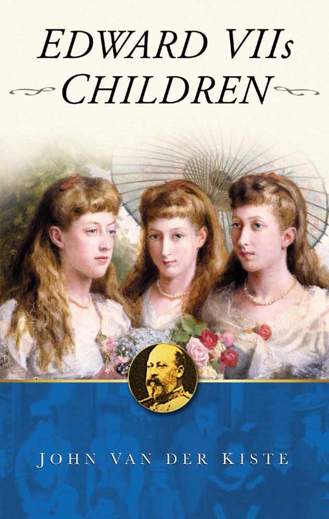 Edward VII‘s Children