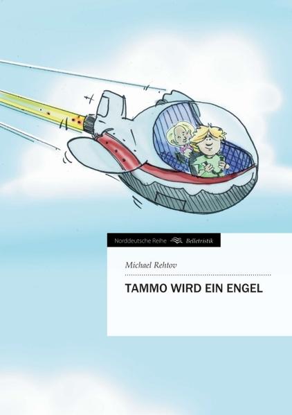 Tammo wird ein Engel