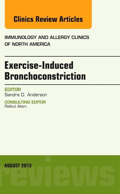Exercise-Induced Bronchoconstriction an Issue of Immunology and Allergy Clinics