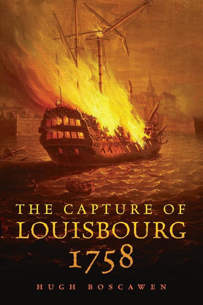 The Capture of Louisbourg 1758