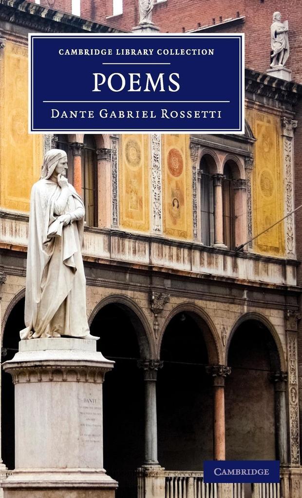 Poems - Dante Gabriel Rossetti