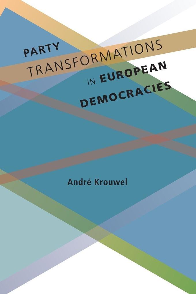 Party Transformations in European Democracies
