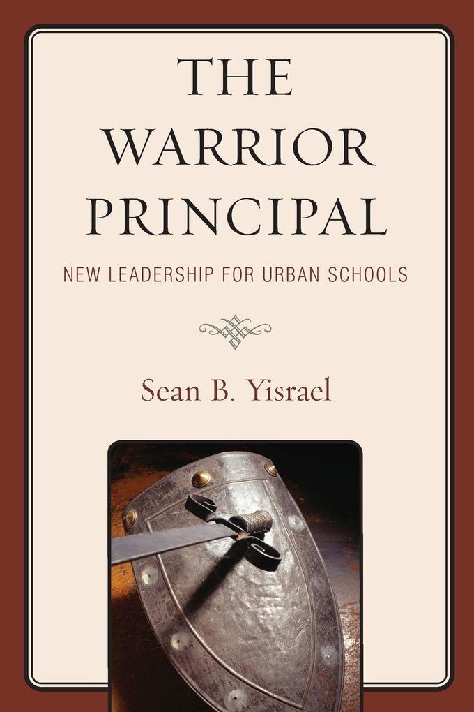 The Warrior Principal