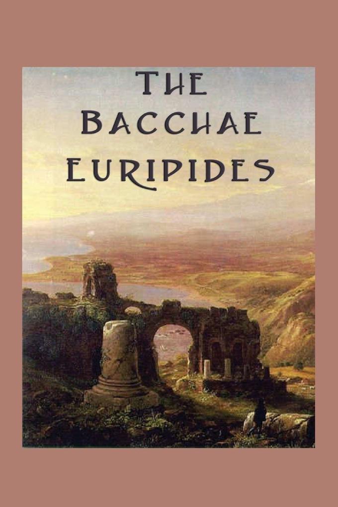 The Bacchae