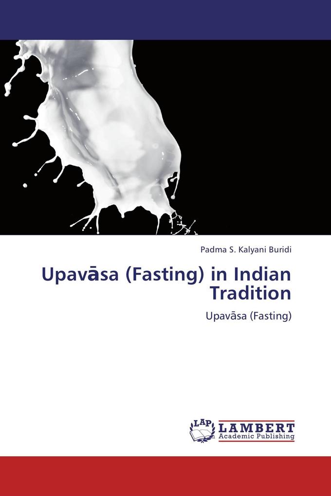 Upavsa (Fasting) in Indian Tradition